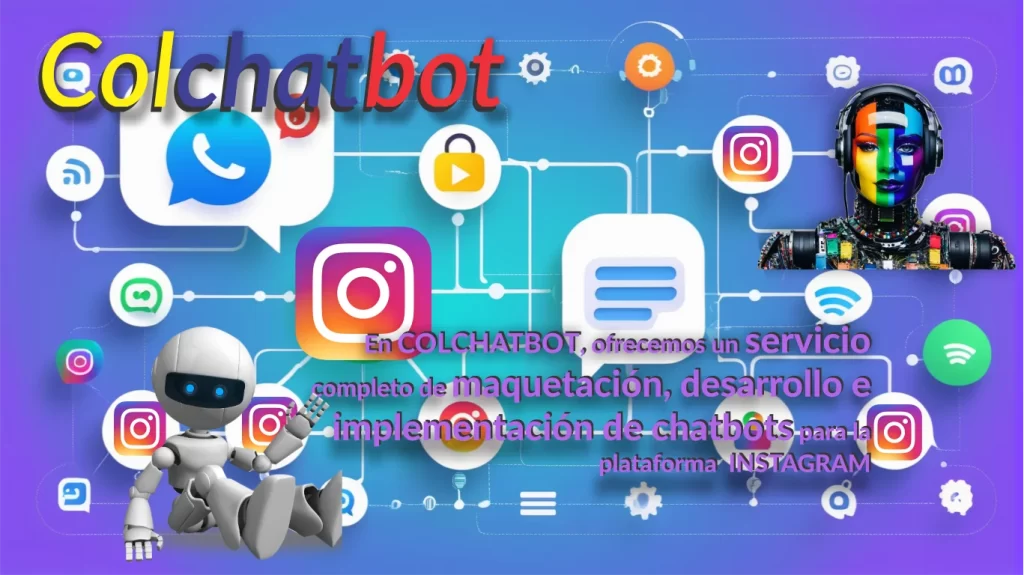 Implementacion y Configuracion de chatbots en instagram en colombia